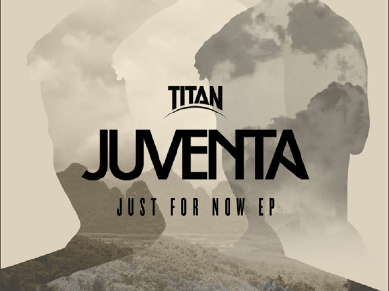 Just For Now (EP)
