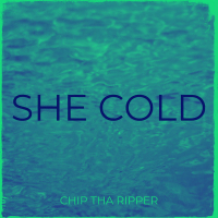 She Cold (Single)