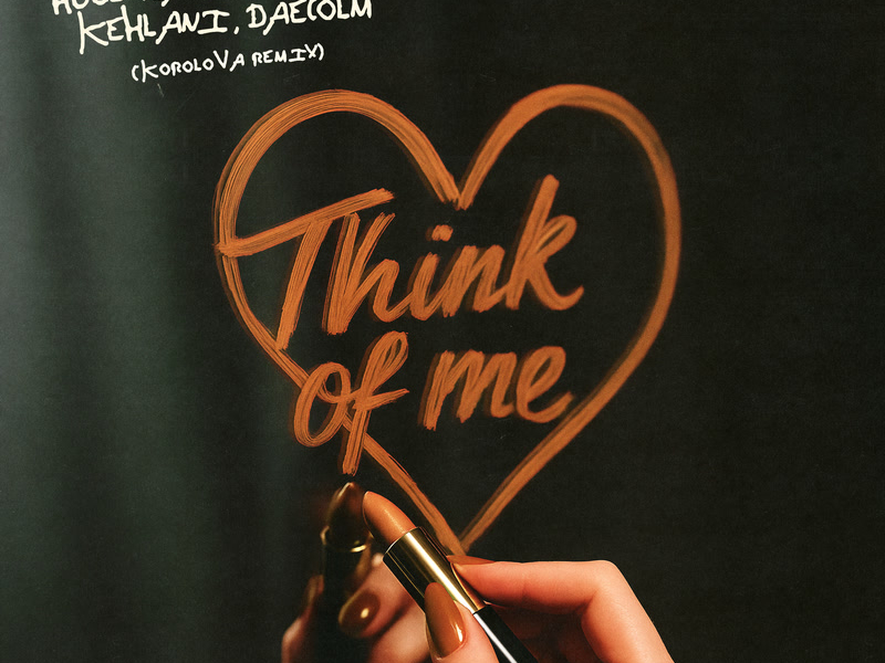 Think Of Me (Korolova Remix) (Single)