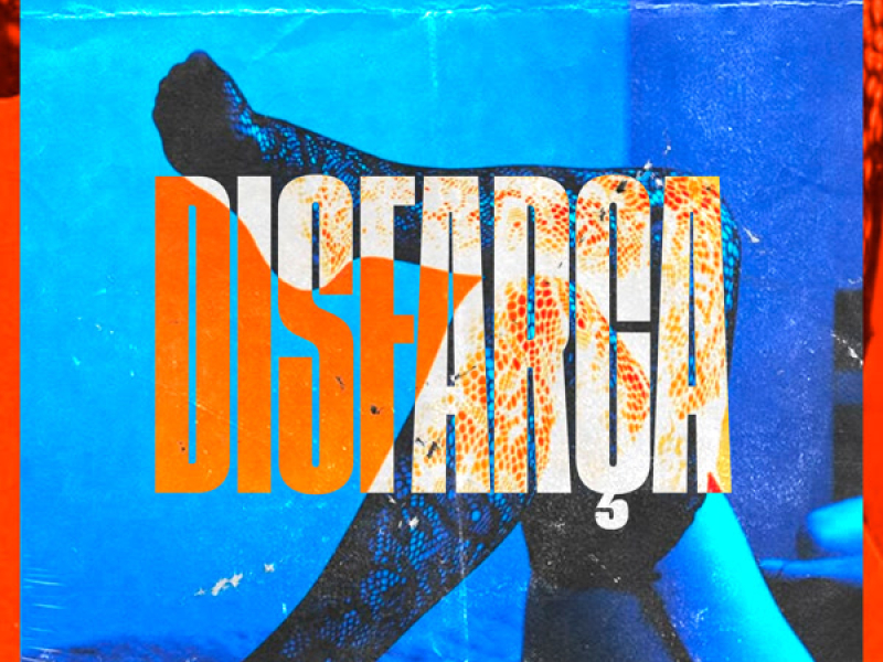 Disfarça (Single)