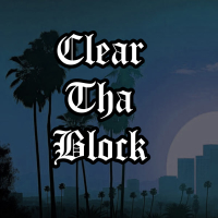 Clear tha Block (Single)