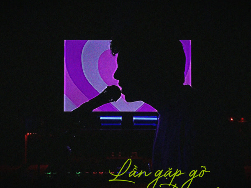 Lần Gặp Gỡ Đầu Tiên (Single)