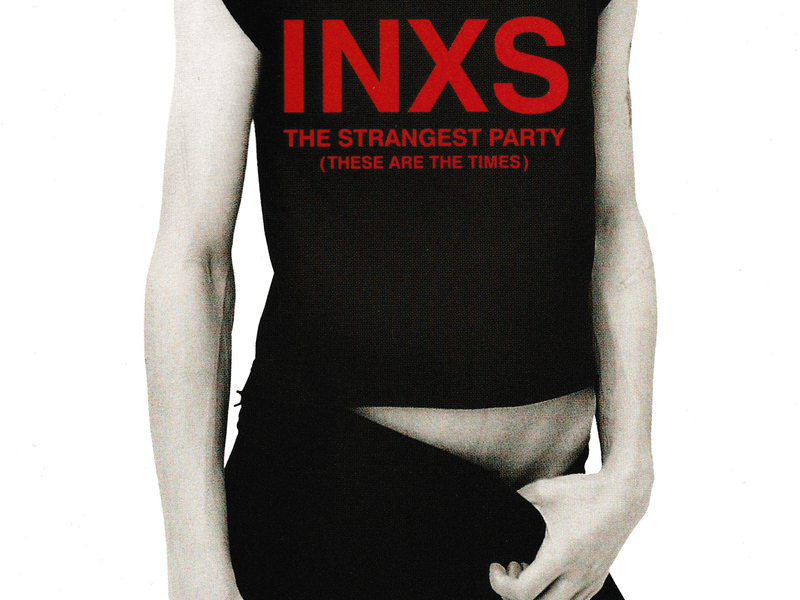 The Strangest Party (These Are The Times) (Single)