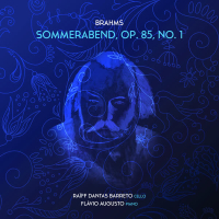 Sommerabend, Op. 85, No. 1 (Arr. for Cello and Piano by Raïff Dantas Barreto) (Single)