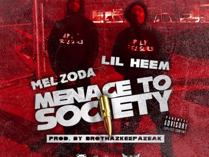 Menace to Society (Single)