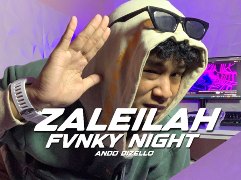 Zaleilah Fvnky Night (Single)