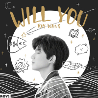 WILL YOU (Single)