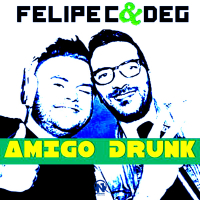 Amigo Drunk (Single)