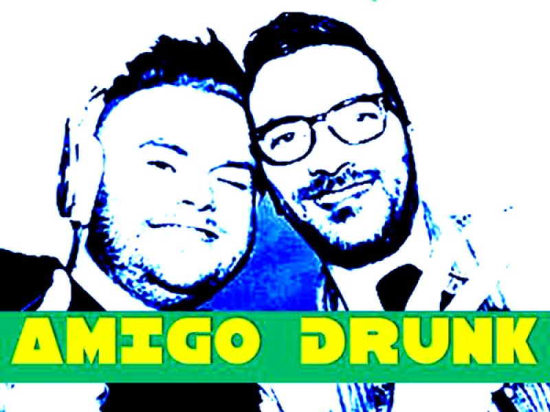 Amigo Drunk (Single)