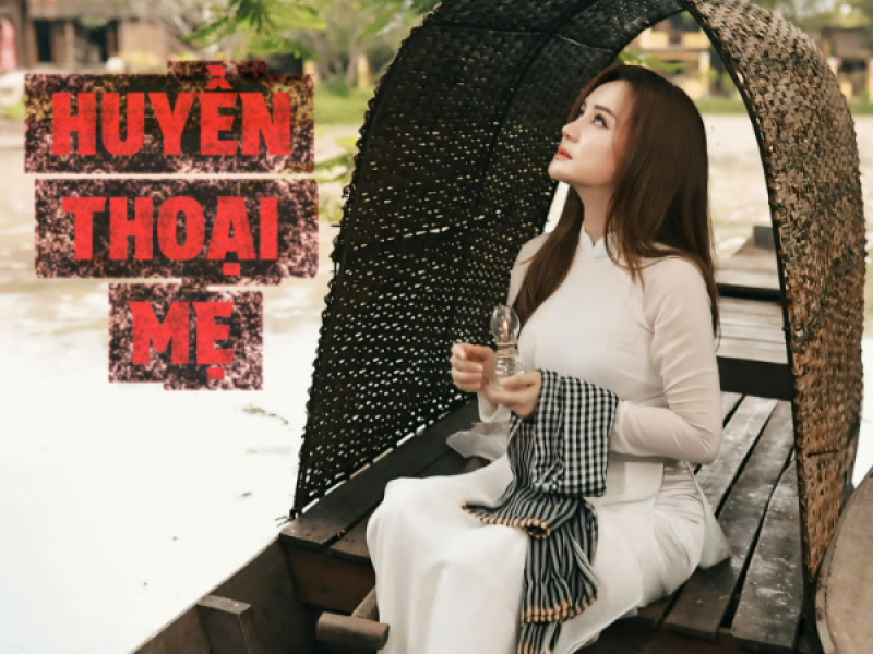 Huyền Thoại Mẹ