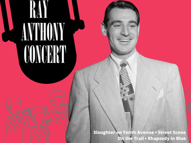 Ray Anthony Concert