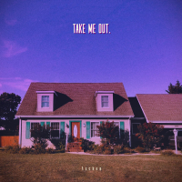 Take Me Out (Single)