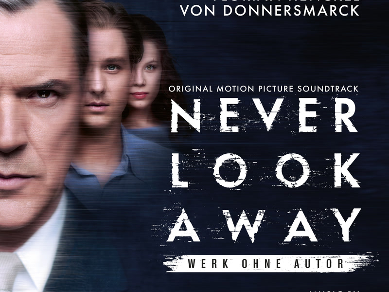 Never Look Away (Original Motion Picture Soundtrack)