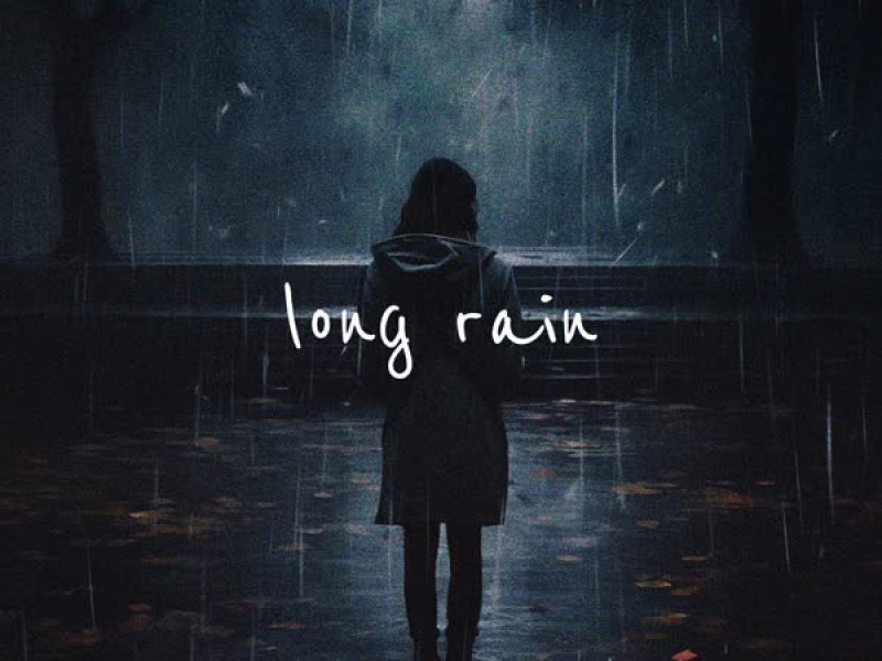 Long Rain (Single)