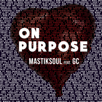 On Purpose (feat. GC)