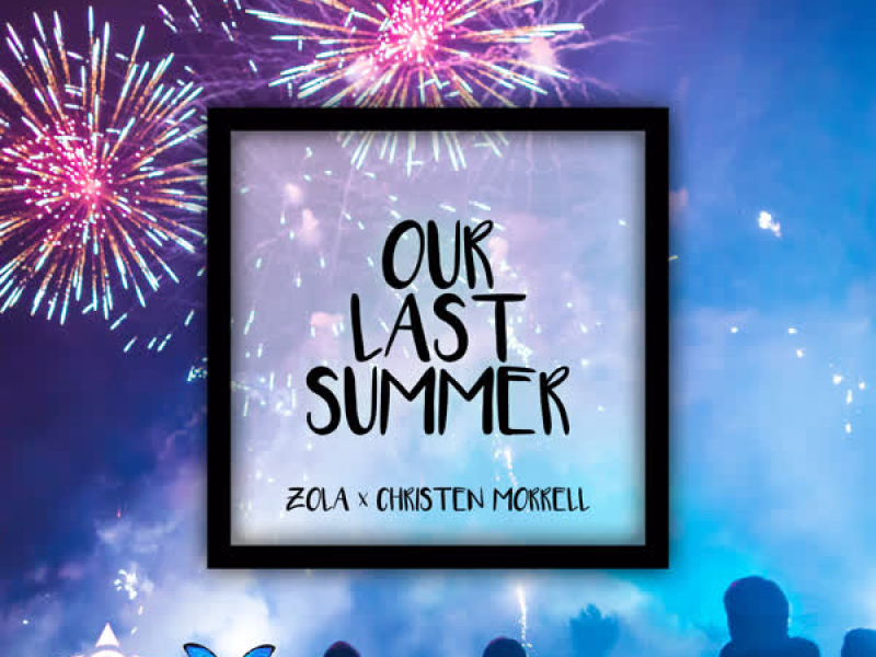 Our Last Summer (Single)