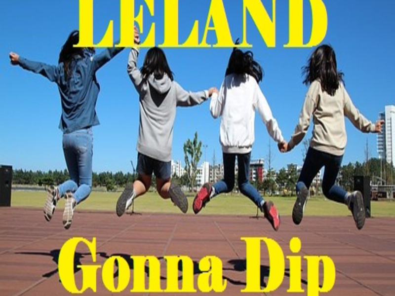 Gonna Dip (Single)