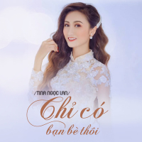 Chỉ Có Bạn Bè Thôi (Single)