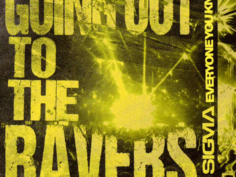 Going Out To The Ravers (Single)