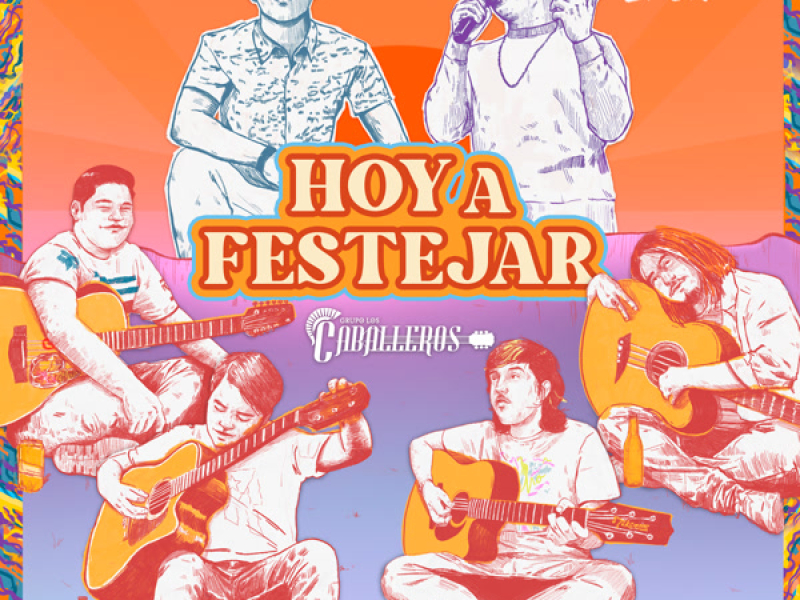 Hoy A Festejar (Single)