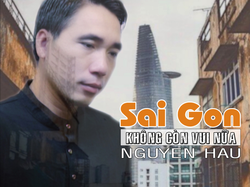 Sài Gòn Không Còn Vui Nữa (Single)
