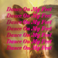 Dance On My Feet (Single)