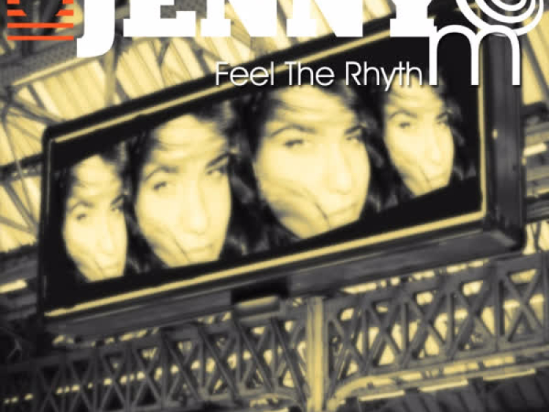 Feel The Rhythm (Single)