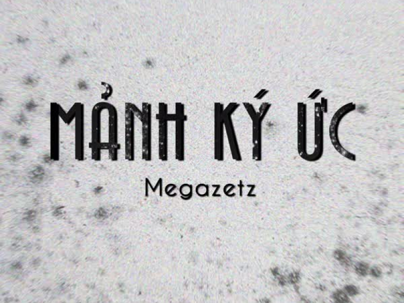 MẢNH KÝ ỨC (Single)