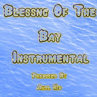 Blessing Of The Bay (Single)
