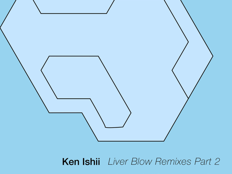 Liver Blow Remixes Part 2 (EP)