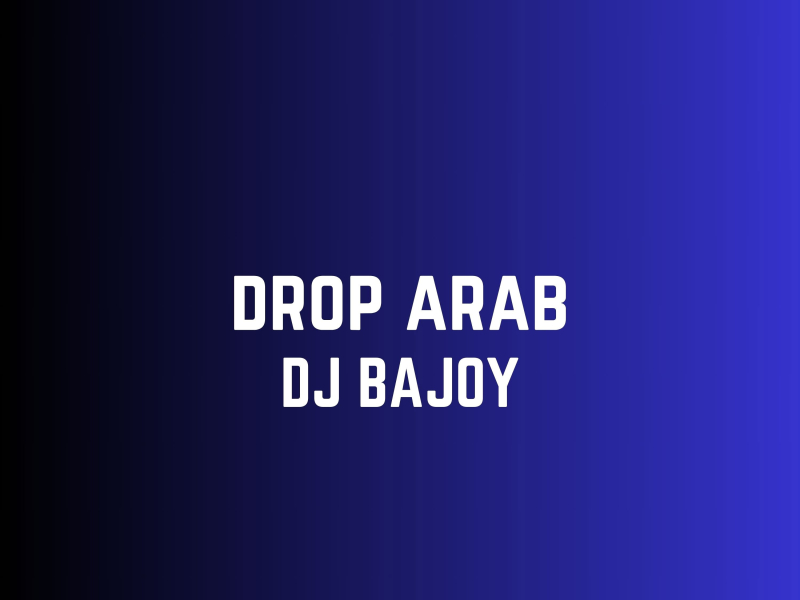 Drop Arab (Instrumental) (Single)