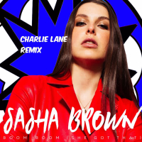 Boom Boom (She Got That) (Charlie Lane Remix) (Single)