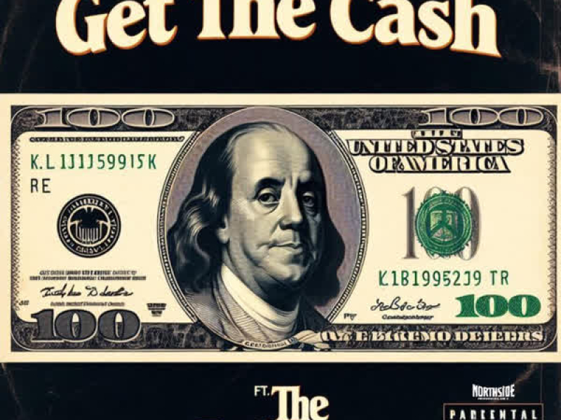 Get The Cash (feat. The Godfather) (Single)