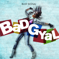 Bad Gyal (Single)