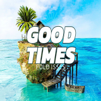 Good Times (Single)