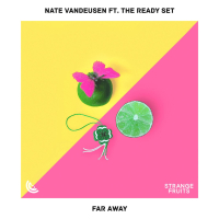 Far Away (feat. The Ready Set) (Single)