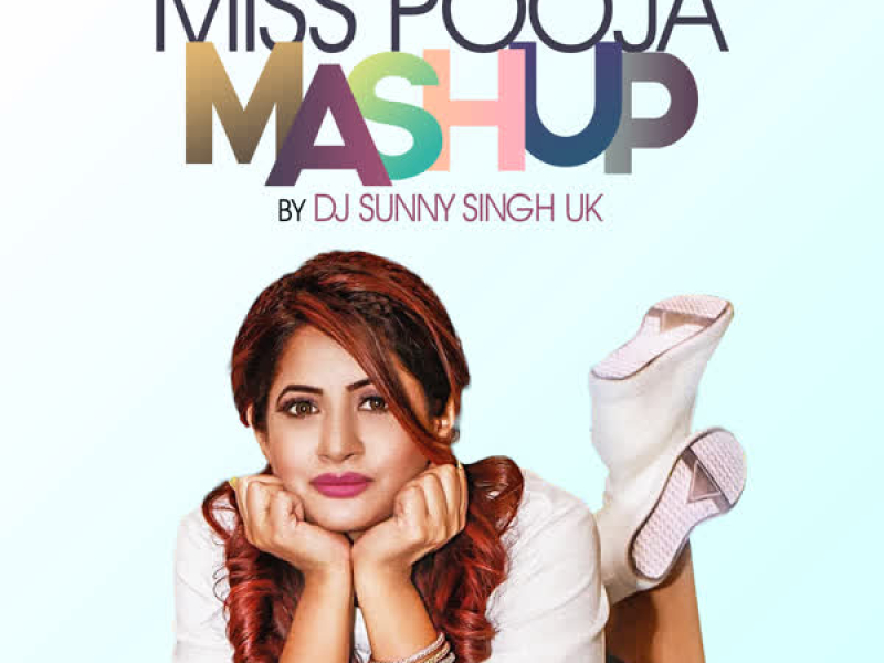 Miss Pooja Mashup (Single)