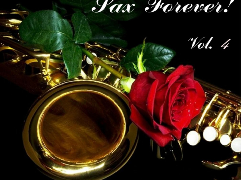 Sax Forever Vol. 4 (Single)