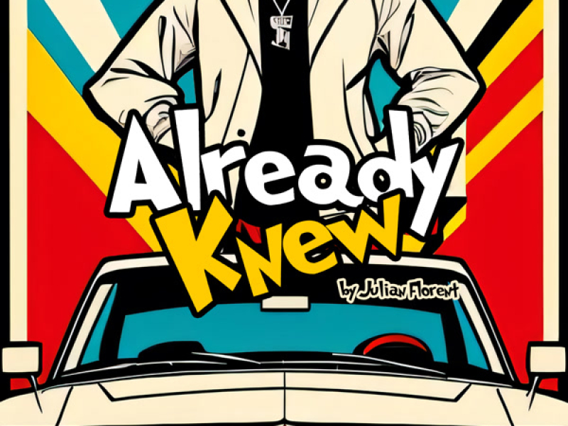 Already Knew (Single)