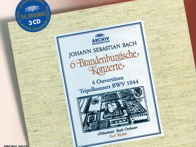 Bach: 6 Brandenburg Concertos; 4 Overtures; Triple Concerto, BWV 1044