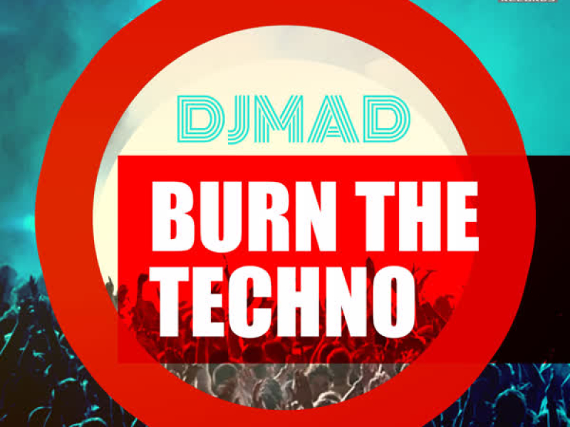 Burn the Techno (Single)