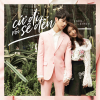 Cứ Đi Rồi Sẽ Đến (Single)