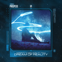 Dream Of Reality (Single)