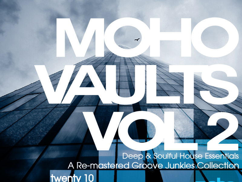 Moho Vaults Vol 2 (2010-2013) - Deep & Soulful House Essentials