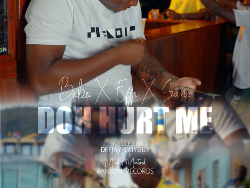 Doh Hurt Me (Single)