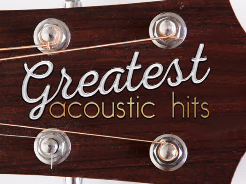 Greatest Acoustic Hits