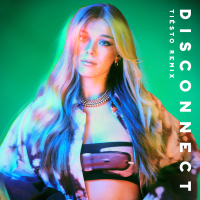 Disconnect (Tiësto Remix) (Single)