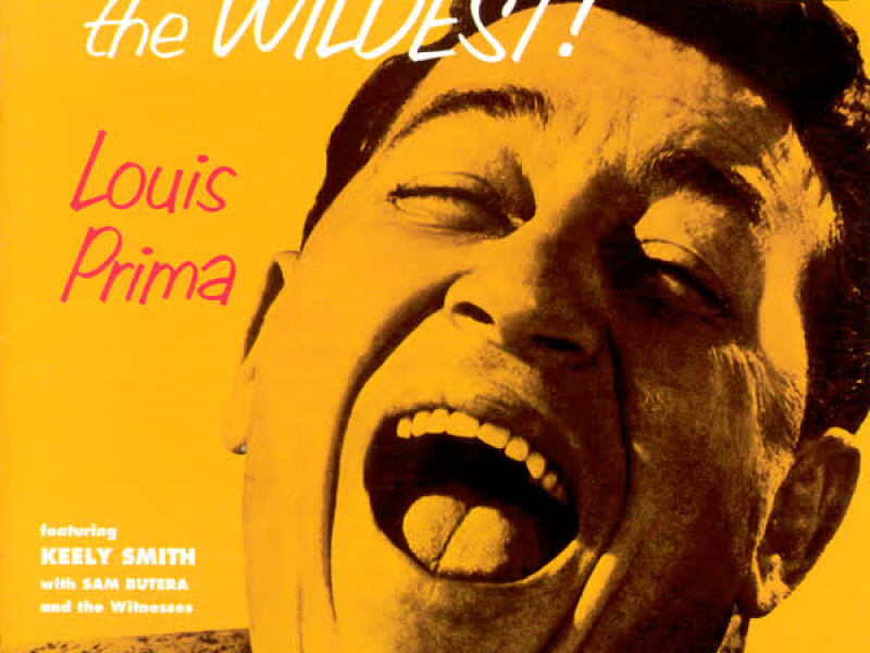 The Wildest! (Expanded Edition)
