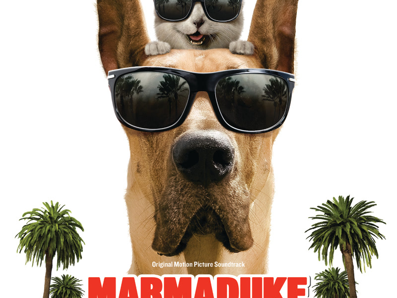 Marmaduke (Original Motion Picture Soundtrack)