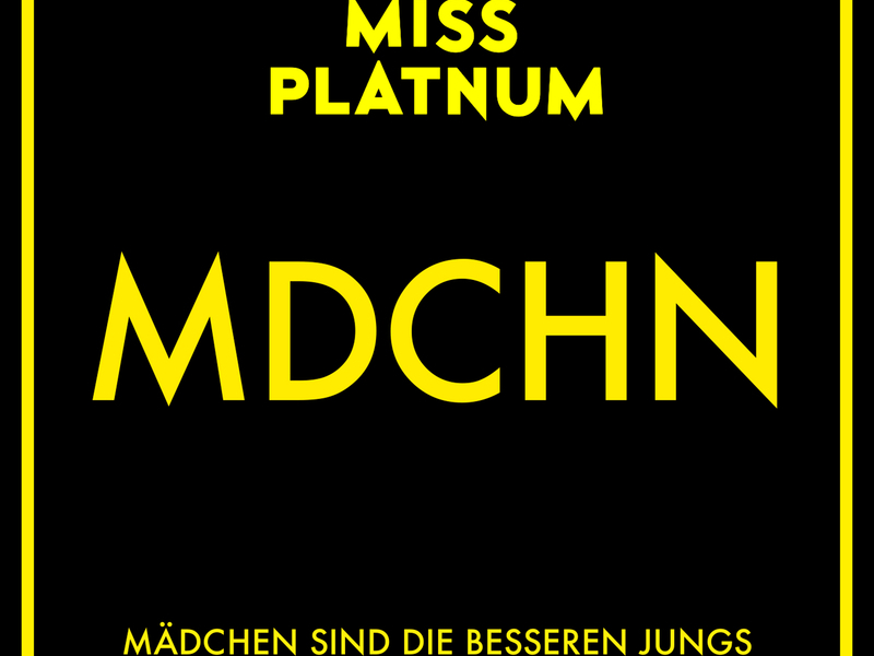 MDCHN (Mädchen sind die besseren Jungs)